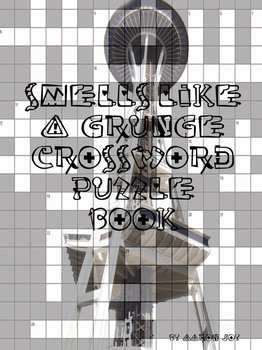 Smells Like A Grunge Crossword Puzzle Book - Joy Aaron