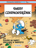 Smerf Czarnoksiężnik. Smerfy - Peyo, Gos, Delporte Yvan