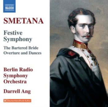 Smetana Triumphal Symphony; The Bartered Bride - Rundfunk-Sinfonieorchester Berlin