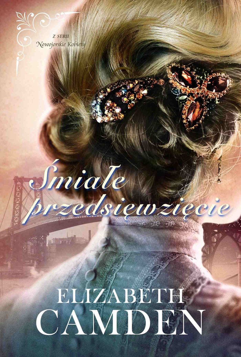 Śmiałe przedsięwzięcie. Nowojorskie kobiety. Tom 2 - ebook epub