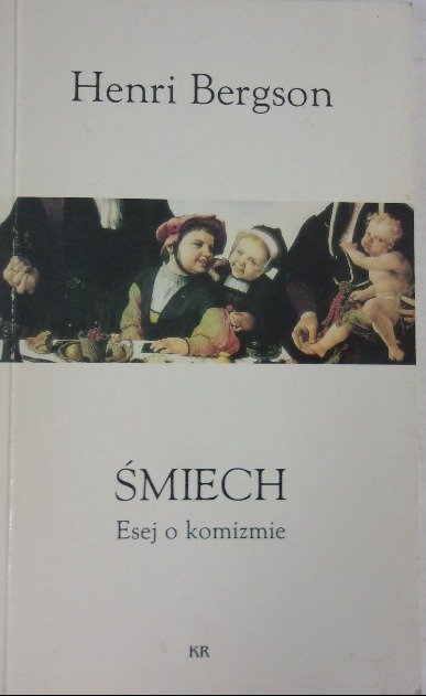 Śmiech Esej o komizmie - W opisie | Książka w Empik