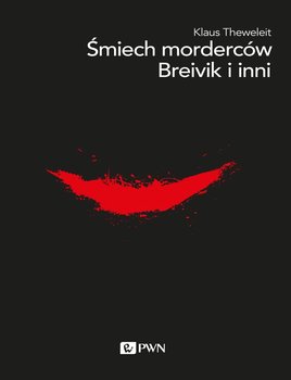 Śmiech morderców - Theweleit Klaus