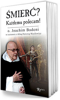 Śmierć? Każdemu polecam! - Badeni Joachim