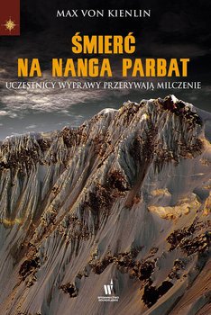 Śmierć na Nanga Parbat - Von Kienlin Max
