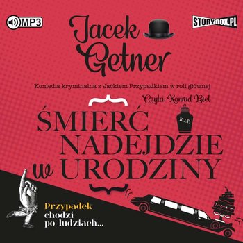 Śmierć nadejdzie w urodziny - Getner Jacek