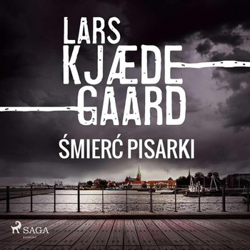 Śmierć pisarki. Agnes Hillstrom. Tom 2 - Kjaedegaard Lars