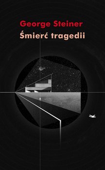 Śmierć tragedii - Steiner George