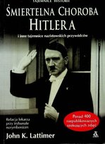 Śmiertelna choroba Hitlera W opisie