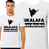 ŚMIESZNA KOSZULKA Z NADRUKIEM SIKALAFĄ MORDECZKO PREZENT PREMIUM XXL 3426 Inna marka