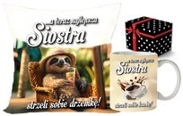 ŚMIESZNY PREZENT DLA SIOSTRY KUBEK PODUSZKA