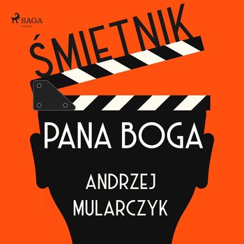 Śmietnik Pana Boga - Mularczyk Andrzej