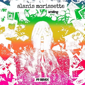 Smiling - F9 Remixes - Alanis Morissette, F9
