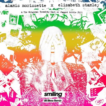 Smiling - Alanis Morissette, Elisabeth Stanley