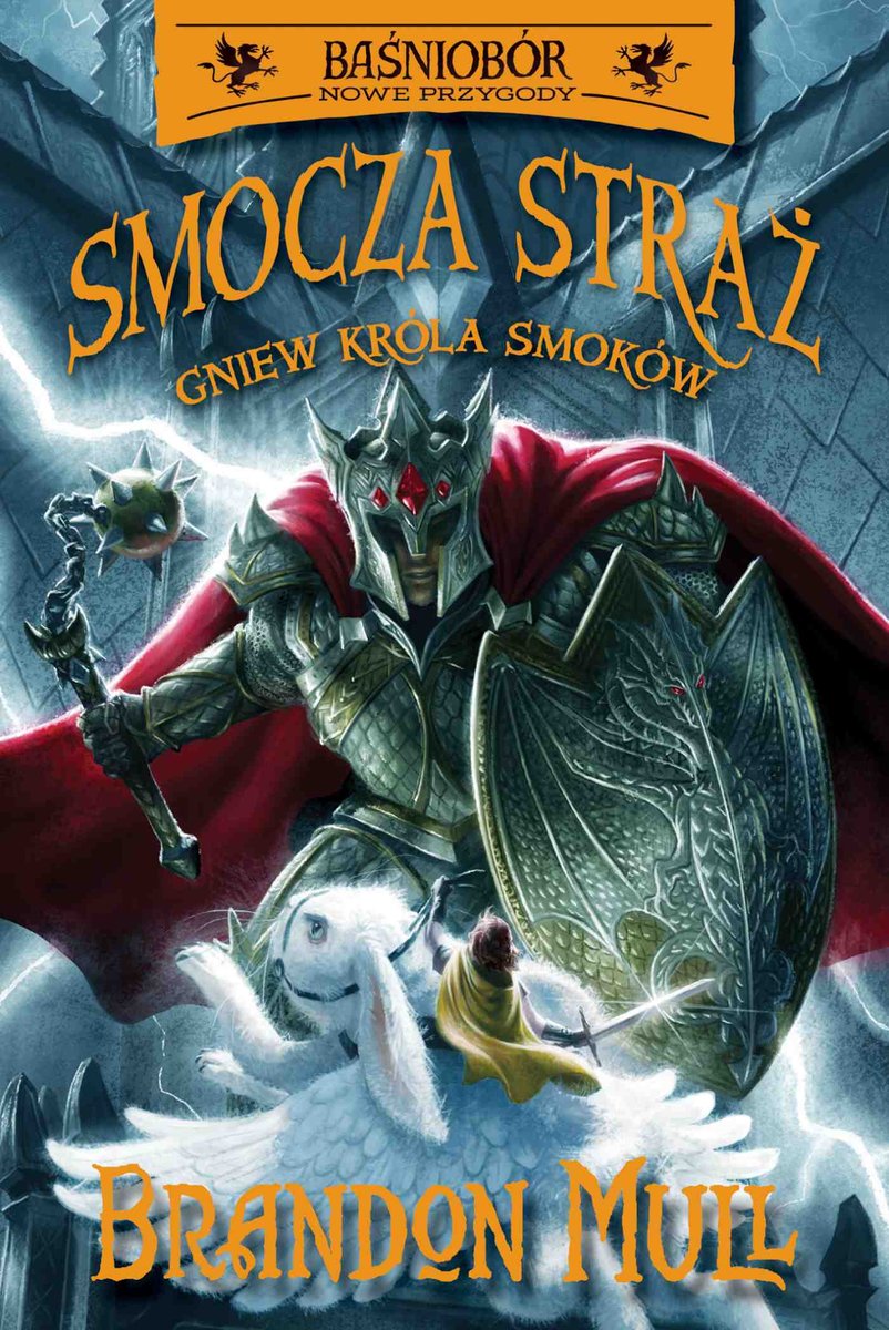 Smocza Straż. Baśniobór. Gniew Króla Smoków. Tom 2- ebook mobi