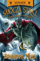 Smocza Straż. Baśniobór. Gniew Króla Smoków. Tom 2- ebook mobi Mull Brandon