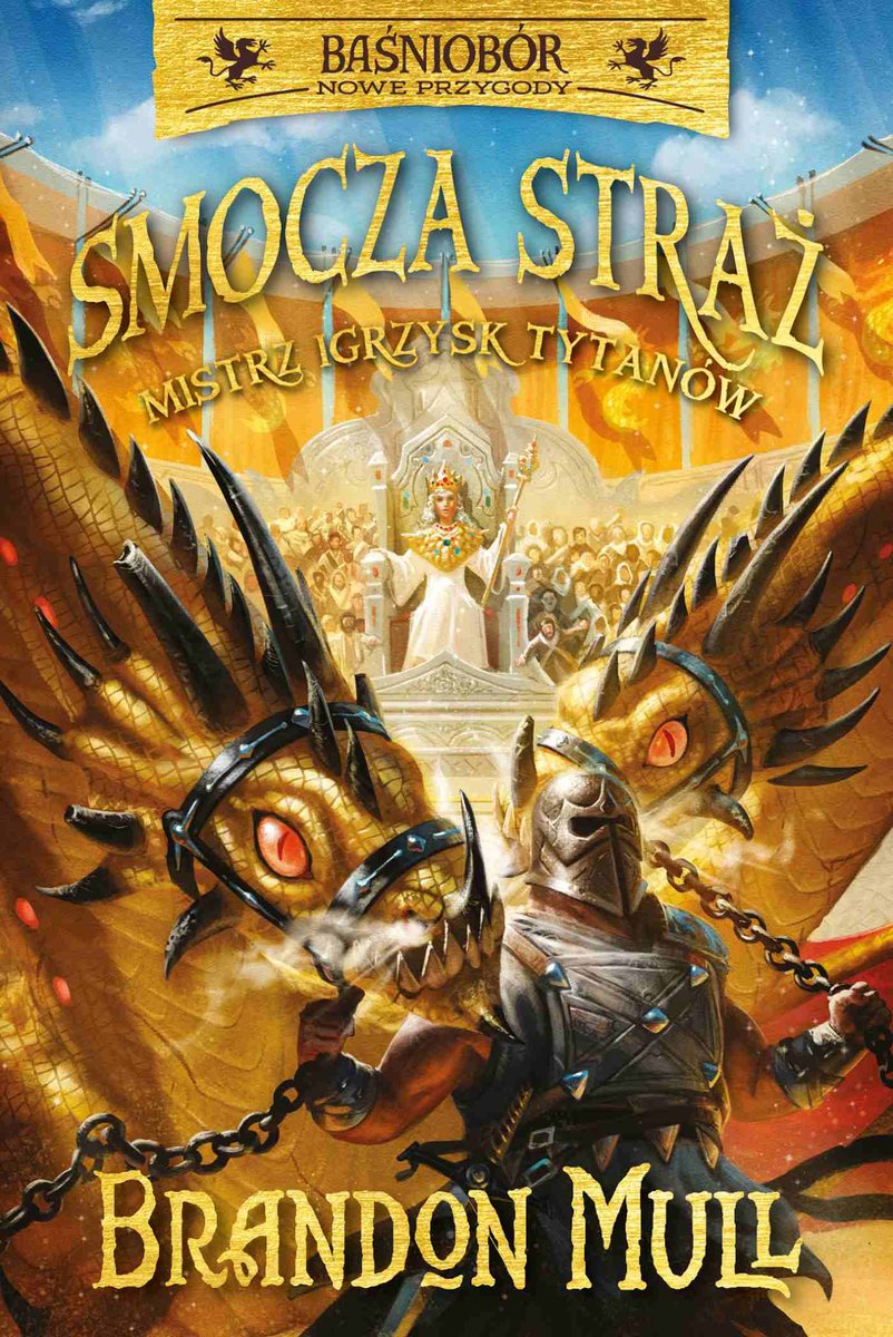 Smocza Straż. Baśniobór. Mistrz Igrzysk Tytanów. Tom 4 - ebook epub