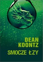 Smocze łzy Koontz Dean