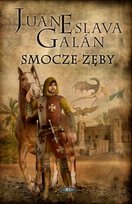 Smocze zęby Galan Juan Eslava