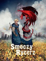 Smoczy rycerz. Tom 1 Emiliano Tanzillo, Emanuele Arioli
