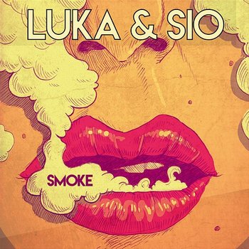 Smoke - Luka & Sio
