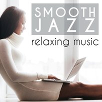 Smooth Jazz Relaxing Music Various Artists