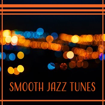 Smooth Jazz Tunes: Relaxation at Home and Romantic Dinner for Two - Jazz Paradise Music Moment