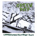 Smoothed Out Slappy Hours - Green Day