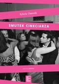 Smutek cinkciarza&nbsp;-&nbsp;Chutnik Sylwia