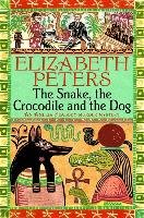 Snake, the Crocodile and the Dog - Peters Elizabeth