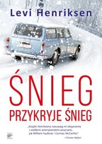 Śnieg przykryje śnieg Henriksen Levi