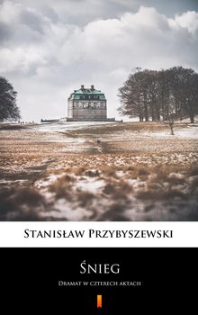 Śnieg - Przybyszewski Stanisław