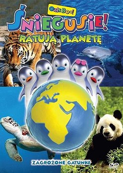 Śniegusie ratują planetę: Zagrożone gatunki - Various Directors