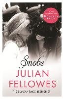 Snobs Fellowes Julian