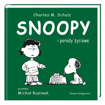 Snoopy i porady życiowe. Snoopy. Tom 4 - Schulz Charles M.