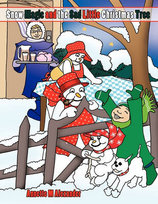 Snow Magic and the Sad Little Christmas Tree Alexander Annette M.