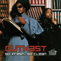 So Fresh, So Clean OutKast