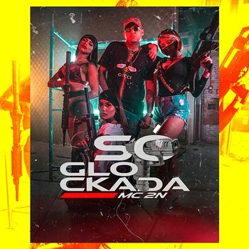 Só glockada - MC 2N