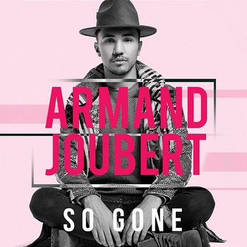 So Gone - Armand Joubert