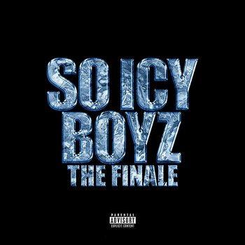 So Icy Boyz: The Finale - Gucci Mane