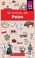 So sind sie, die Polen Lipniacka Ewa