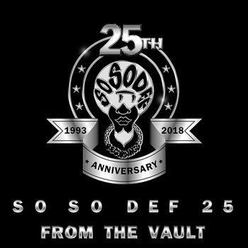 So So Def 25: From the Vault - Da Brat, Jagged Edge, Jermaine Dupri