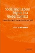 Social and Labour Rights in a Global Context: International and Comparative Perspectives - Hepple B. A.