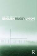 Social History of English Rugby Union - Collins Tony