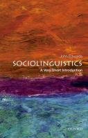 Sociolinguistics: A Very Short Introduction Edwards John