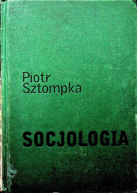 Socjologia Analiza społeczeństwa - Sztompka Piotr | Książka w Empik