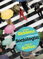 Socjologia Sutton Philip W., Giddens Anthony
