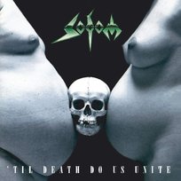 Sodom Til Death Do Us Unite Sodom