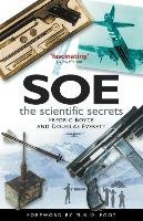 SOE The Scientific Secrets Everett Douglas, Boyce Fredric