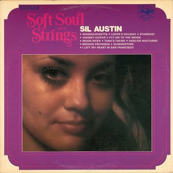 Soft Soul with Strings - Sil Austin