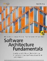 Software Architecture Fundamentals - Gharbi Mahbouba, Koschel Arne, Rausch Andreas, Starke Gernot